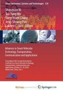 Advances in Smart Vehicular Technology, Transportation, Communication and Applications Proceedings of the Second International Conference on Smart Vehicular Technology, Transportation, Communication and Applications, October 25-28, 2018 Mount Emei, China. Part 1