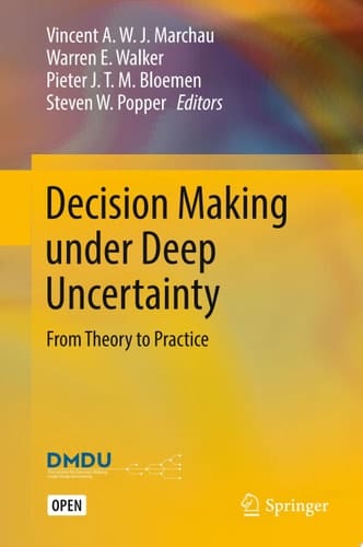 Decision Making under Deep Uncertainty From Theory to Practice
