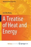 A Treatise of Heat and Energy