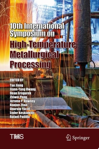10th International Symposium on High-Temperature Metallurgical Processing