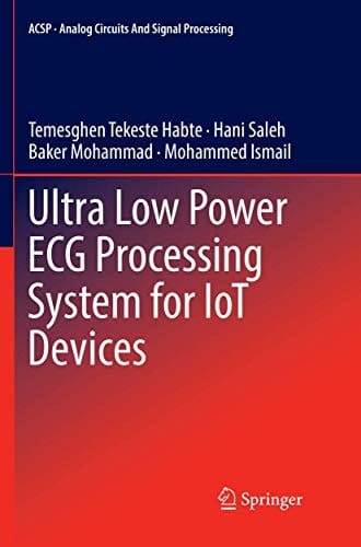 Ultra Low Power ECG Processing System for IoT Devices