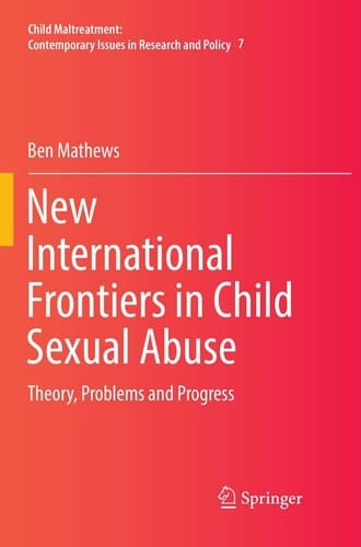 New International Frontiers in Child Sexual Abuse Theory, Problems and Progress