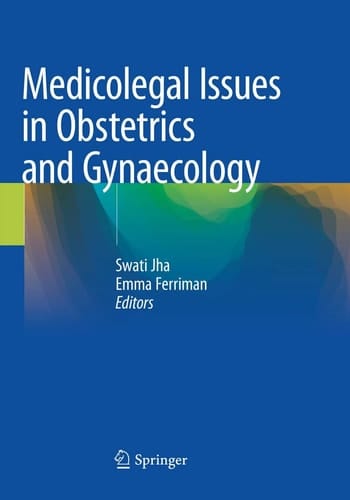 Medicolegal Issues in Obstetrics and Gynaecology