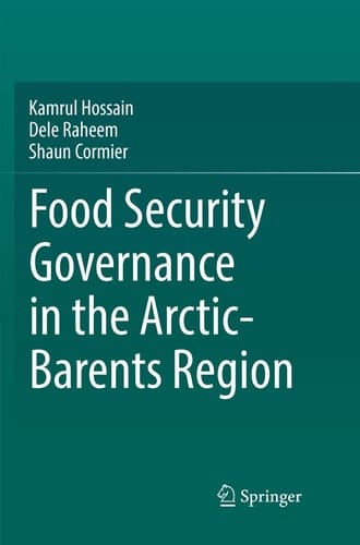 Food Security Governance in the Arctic-Barents Region