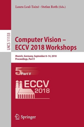 Computer Vision – ECCV 2018 Workshops Munich, Germany, September 8-14, 2018, Proceedings, Part V
