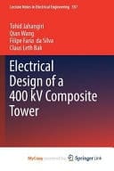 Electrical Design of a 400 KV Composite Tower