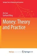 Money: Theory and Practice