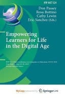Empowering Learners for Life in the Digital Age IFIP TC 3 Open Conference on Computers in Education, OCCE 2018, Linz, Austria, June 24-28, 2018, Revised Selected Papers