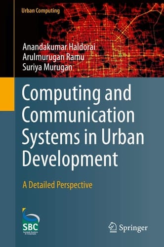 Computing and Communication Systems in Urban Development A Detailed Perspective