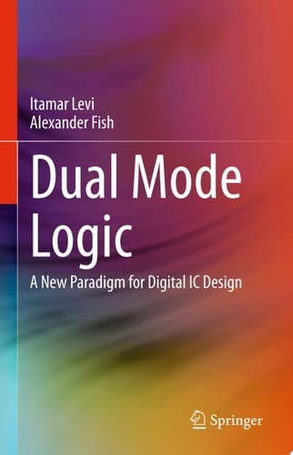 Dual Mode Logic