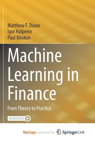Machine Learning in Finance: From Theory to Practice