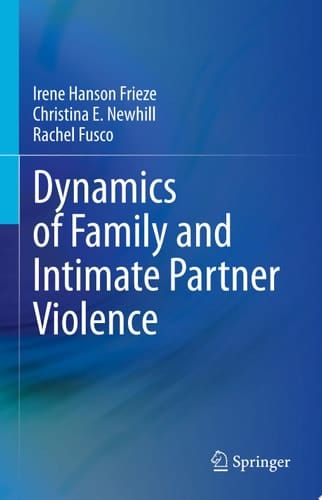 Dynamics of Family and Intimate Partner Violence