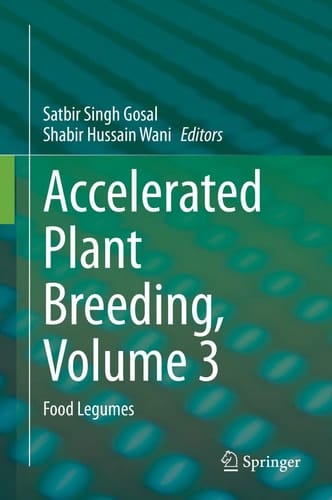 Accelerated Plant Breeding, Volume 3 Food Legumes