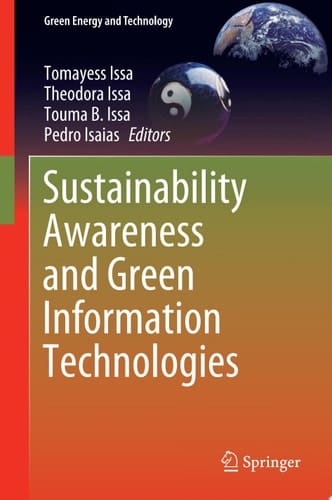 Sustainability Awareness and Green Information Technologies