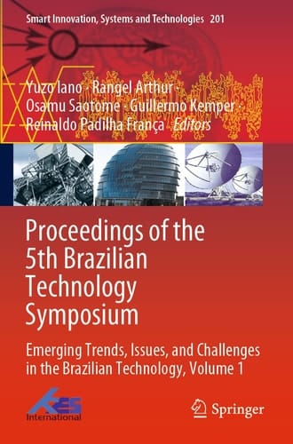 Proceedings of the 5th Brazilian Technology Symposium Emerging Trends, Issues, and Challenges in the Brazilian Technology, Volume 1