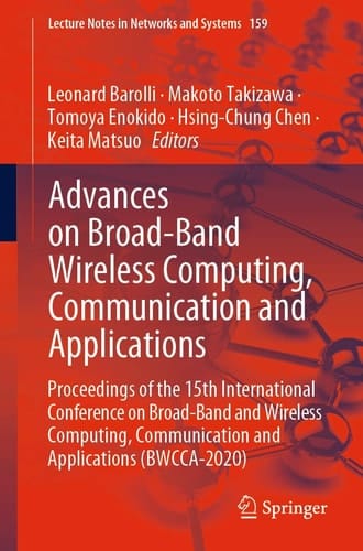 Advances on Broad-Band Wireless Computing, Communication and Applications Proceedings of the 15th International Conference on Broad-Band and Wireless Computing, Communication and Applications (BWCCA-2020)