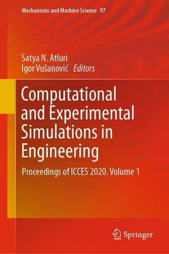 Computational and Experimental Simulations in Engineering Proceedings of ICCES 2020. Volume 1