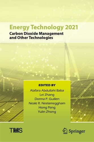 Energy Technology 2021 Carbon Dioxide Management and Other Technologies