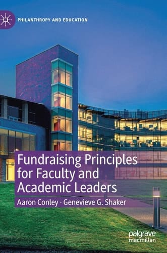 Fundraising Principles for Faculty and Academic Leaders