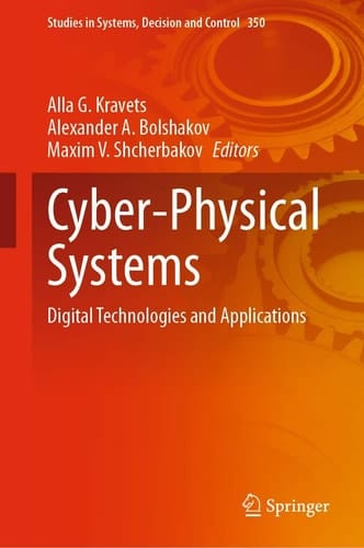 Cyber-Physical Systems Digital Technologies and Applications