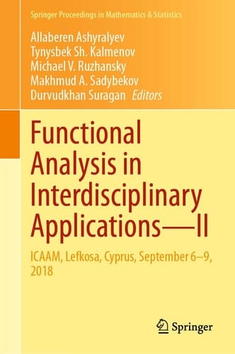 Functional Analysis in Interdisciplinary Applications—II ICAAM, Lefkosa, Cyprus, September 6–9, 2018