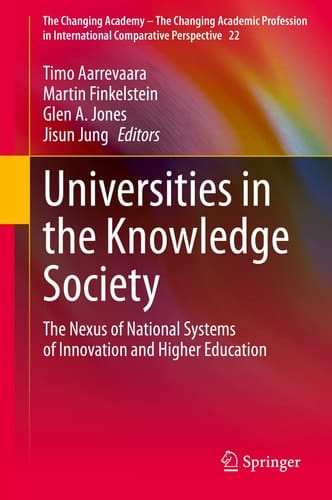 Universities in the Knowledge Society The Nexus of National Systems of Innovation and Higher Education