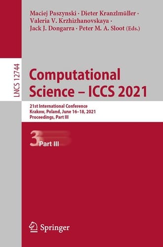 Computational Science – ICCS 2021 21st International Conference, Krakow, Poland, June 16–18, 2021, Proceedings, Part III