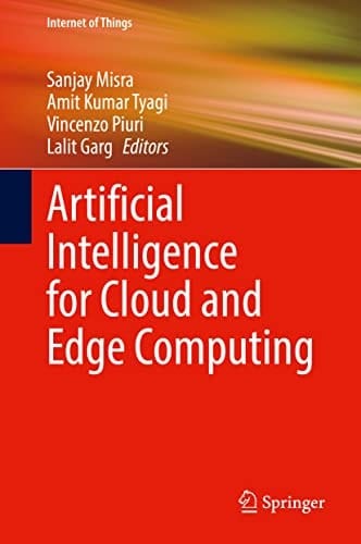 Artificial Intelligence for Cloud and Edge Computing
