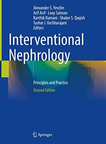 Interventional Nephrology Principles and Practice