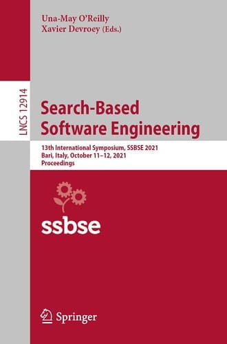 Search-Based Software Engineering 13th International Symposium, SSBSE 2021, Bari, Italy, October 11–12, 2021, Proceedings