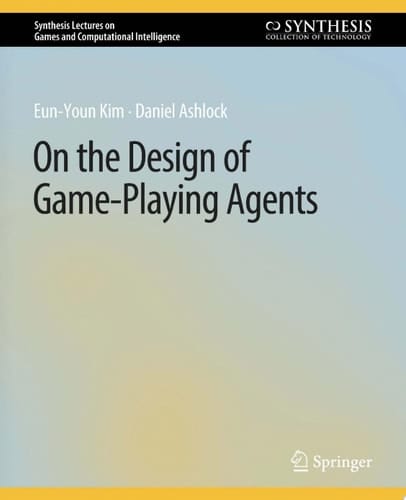 On the Design of Game-Playing Agents