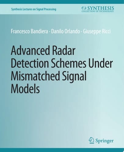 Advanced Radar Detection Schemes Under Mismatched Signal Models