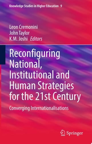 Reconfiguring National, Institutional and Human Strategies for the 21st Century