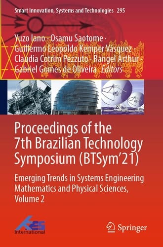 Proceedings of the 7th Brazilian Technology Symposium (BTSym’21) Emerging Trends in Systems Engineering Mathematics and Physical Sciences, Volume 2
