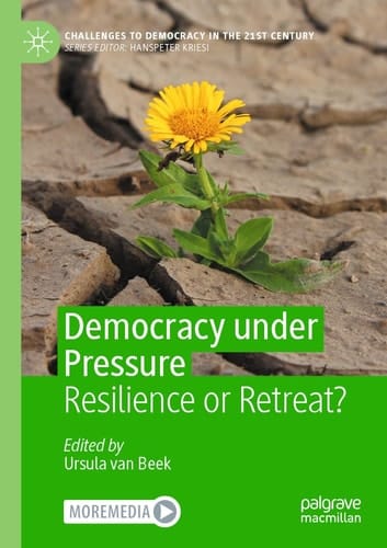Democracy under Pressure Resilience or Retreat?