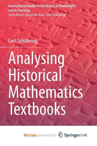 Analysing Historical Mathematics Textbooks