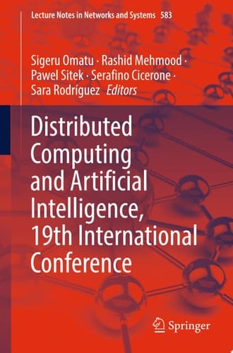 Distributed Computing and Artificial Intelligence, 19th International Conference