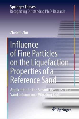 Influence of Fine Particles on the Liquefaction Properties of a Reference Sand Application to the Seismic Response of a Sand Column on a Vibrating Table