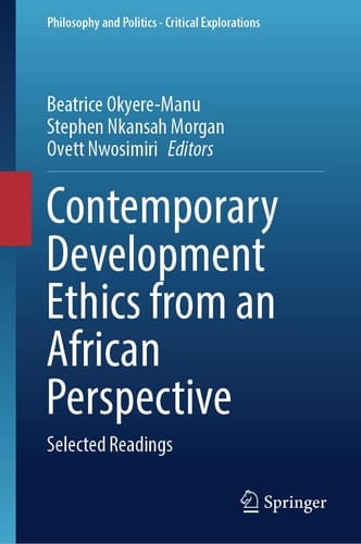 Contemporary Development Ethics from an African Perspective Selected Readings