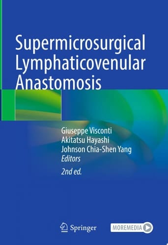 Supermicrosurgical Lymphaticovenular Anastomosis
