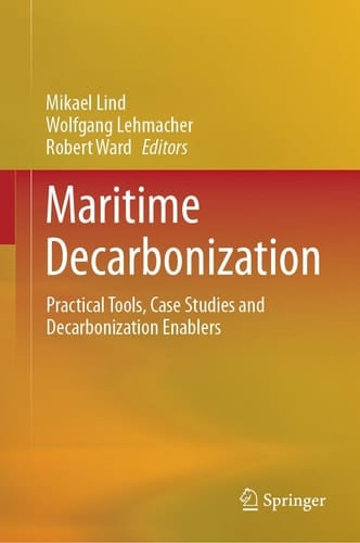 Maritime Decarbonization Practical Tools, Case Studies and Decarbonization Enablers