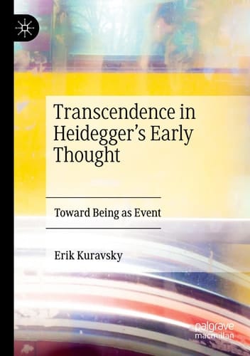 Transcendence in Heidegger’s Early Thought Toward Being as Event