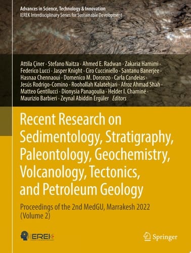 Recent Research on Sedimentology, Stratigraphy, Paleontology, Geochemistry, Volcanology, Tectonics, and Petroleum Geology