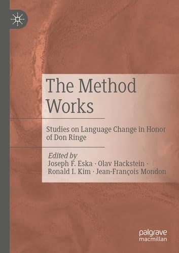 The Method Works Studies on Language Change in Honor of Don Ringe