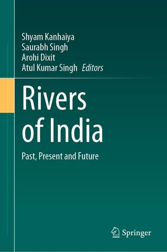 Rivers of India Past, Present and Future