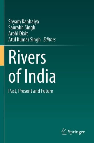 Rivers of India Past, Present and Future