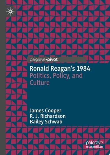 Ronald Reagan’s 1984