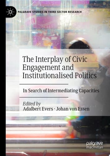 The Interplay of Civic Engagement and Institutionalised Politics