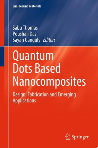Quantum Dots Based Nanocomposites
