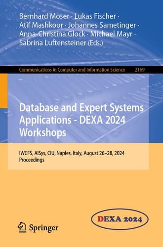 Database and Expert Systems Applications - DEXA 2024 Workshops IWCFS, AISys, CIU, Naples, Italy, August 26–28, 2024, Proceedings